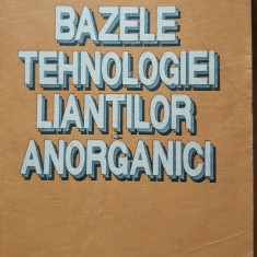 Bazele tehnologiei lianților anorganici - Ion Teoreanu