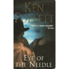 Eye of the Needle - Ken Follett