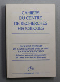 CAHIERS DU CENTRE DE RECHERCHES HISTORIQUES , NR. 36 , OCTOBRE , 2005