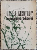 Omule, incotro?; Memoria paradisului - Nicolae Simon// dedicatie si semnatura autor