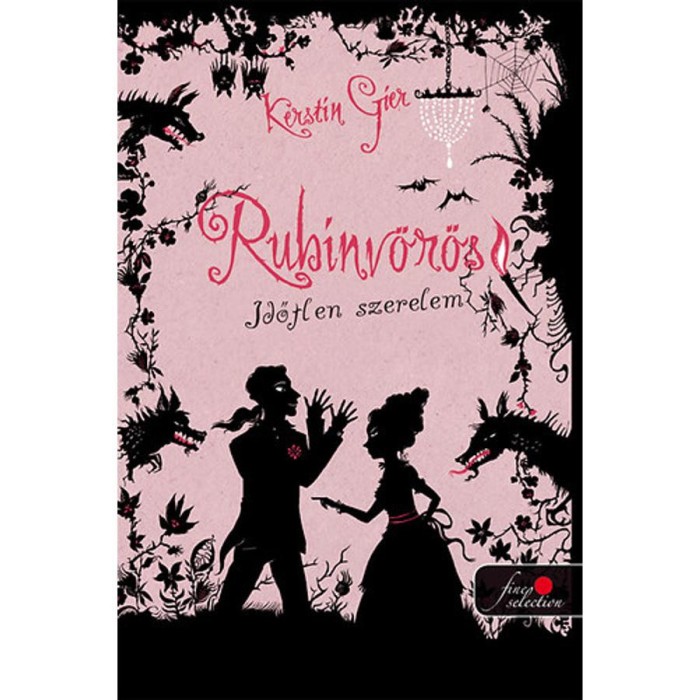 Rubinv&ouml;r&ouml;s - Időtlen szerelem - Kerstin Gier
