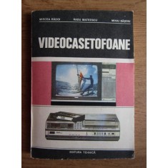 Mircea Radoi - Videocasetofoane