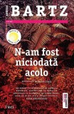 N-am fost niciodată acolo - Paperback brosat - Andrea Bartz - Trei