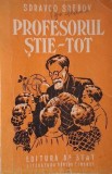 Profesorul stie-tot Sdravco Srebov - Carte noua sau anticariat, stare buna