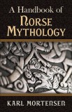 A Handbook of Norse Mythology