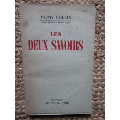 LES DEUX SAVOIRS - REMY COLLIN