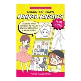 Cumpara ieftin Learn to Draw Manga Basics for Kids Learn to Draw with Easy-to-follow Drawing Lessons in a Manga Story!