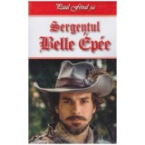Paul Feval, fiul - Sergentul Belle Epee - 127072