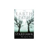 The Earth Path: Grounding Your Spirit in the Rhythms of Nature