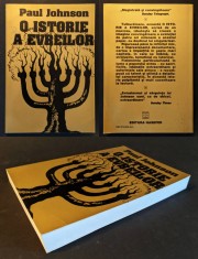 O ISTORIE A EVREILOR &ndash; Paul Johnson 492 pag Evrei Iudaica Istoria 2005 Hasefer