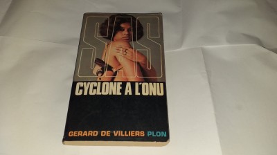 GERARD DE VILLIERS - CYCLONE A L&amp;#039;ONU foto