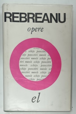 LIVIU REBREANU , OPERE , VOLUMUL I : NUVELE , 1968 foto