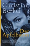 Cumpara ieftin Der Apfelbaum - Christian Berkel, 2018, Ullstein, Cartonata, 420 pagini - Literatura Germana