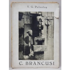 V. G. Paleolog, C. Brancusi, Bucuresti 1947
