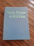 B.D.G. GETICA - PARVAN, EDITIE ANASTATICA, CITITI DESCRIEREA