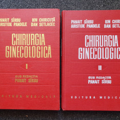 CHIRURGIA GINECOLOGICA - Panait Sirbu (2 volume)