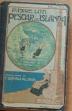 PESCAR DE ISLANDA - PIERRE LOTI (ED. 1908)