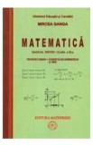 Matematica Cls 11 3 Ore Trunchi Comun+ Curriculum Diferentiat - Mircea Ganga