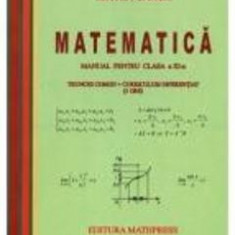 Matematica Cls 11 3 Ore Trunchi Comun+ Curriculum Diferentiat - Mircea Ganga