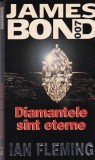 Ian Fleming - Diamantele sunt eterne