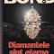 Ian Fleming - Diamantele sunt eterne