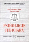 Psihologie Judiciara - Ioana &amp; Tudorel Butoi, 2004, Fundatiei Romania de Maine, 440 pagini