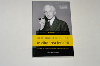 In cautarea fericirii - Bertrand Russell foto