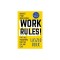 Work Rules!: Insights from Inside Google That Will Transform How You Live and Lead