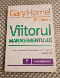Viitorul managementului Gary Hamel