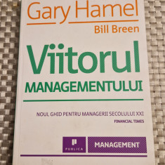 Viitorul managementului Gary Hamel