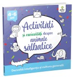 Cumpara ieftin Activitati Si Curiozitati Despre Animale Salbatice, - Editura Gama