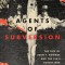 Agents of Subversion: The Fate of John T. Downey and the Cia&#039;s Covert War in China