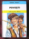 &quot;POVESTI&quot;, Alexandru Mitru, 2011. Colectia &quot;Tezaur&quot;, 2012