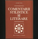COMENTARII STILISTICE ȘI LITERARE - STUDII ȘI CERCETĂRI - IERONIM TĂTARU - 1983, Didactica si Pedagogica