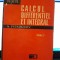 CALCUL DIFF&Eacute;RENTIEL ET INTEGRAL - N. PISKOUNOV Vol I (EDITIE IN LIMBA FRANCEZA)