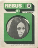 Revista Rebus nr. 13 (361) / 5 iulie 1972