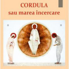 Cordula sau marea incercare - Hans Urs von Balthasar