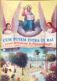 Cum Putem Intra in Rai - Versuri Duhovnicesti - Parintele Cleopa, Editura Episcopiei Romanului, 2003, Carte Crestinism