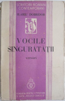 Vocile singuratatii (versuri) &amp;ndash; Ilariu Dobridor foto