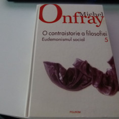 O contaistorie a folosofoei - vol.V- Onfray