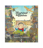 Magazinul de z&acirc;mbete - Paperback brosat - Satoshi Kitamura - Pandora M