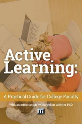 Active Learning: A Practical Guide for College Faculty foto