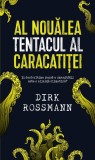 Al noualea tentacul al caracatitei - Dirk Rossmann - Editura RAO