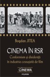 Cinema &icirc;n RSR - Paperback brosat - Bogdan Jitea - Polirom