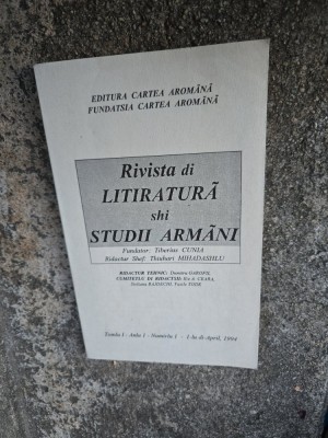 Rivista di LITITRATURĂ shi STUDII ARM&amp;Icirc;NI - Tiberius Cunia/Tomul I, Anul 1, nr.1 foto