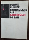 Forme clinice particulare ale cancerului de san
