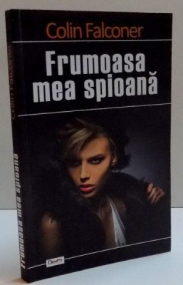 FRUMOASA MEA SPIOANA de COLIN FALCONER , 2015 foto