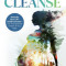 Pre-Conception Cleanse: Detoxify Your Life - Inside and Out - For The Optimal Health of Your Baby