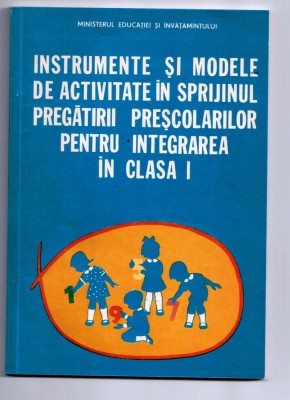 instrumente si modele de activitate in sprijinul pregatirii prescolarilor... foto