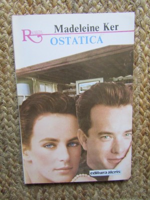 Ostatica - Madeleine Ker, Roman de Dragoste (Carte Beletristica) foto